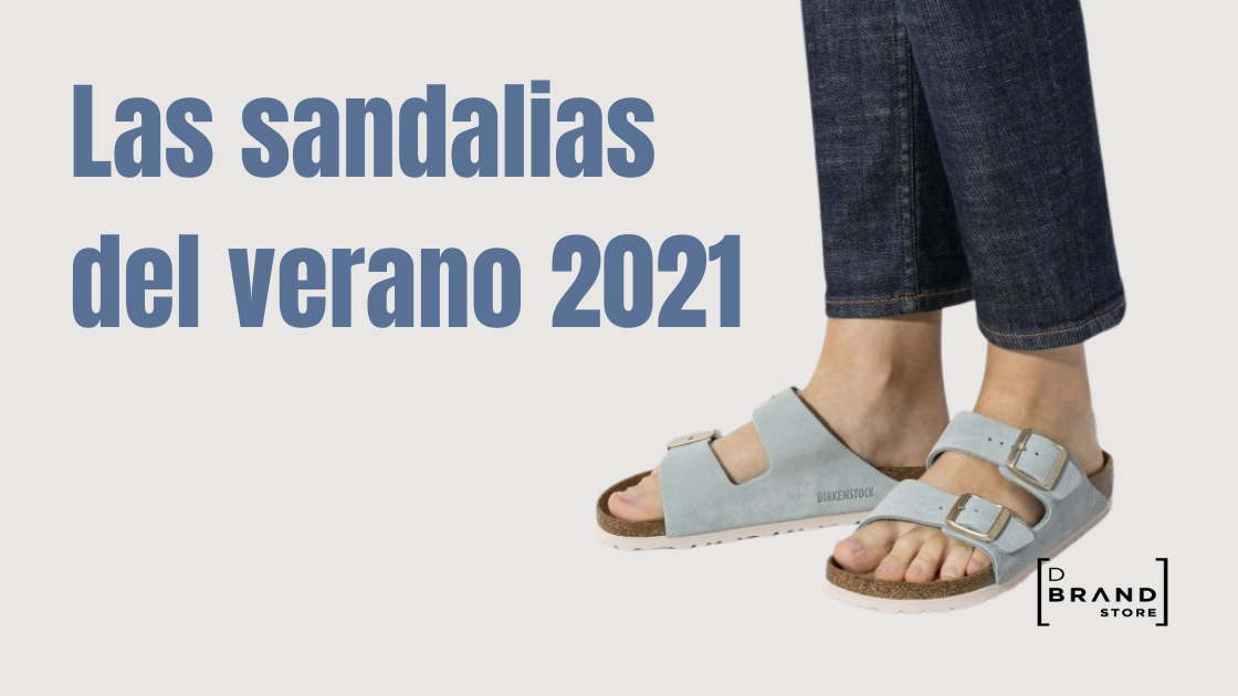 Las sandalias del verano 2021